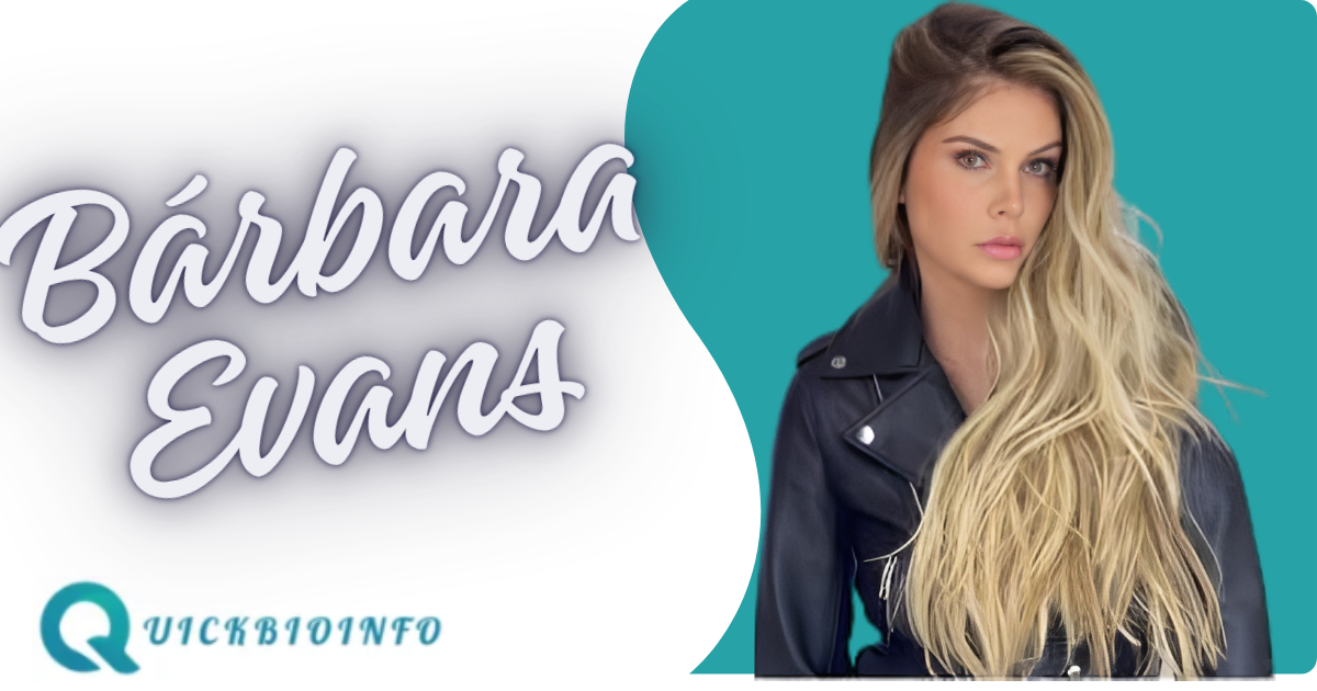 Bárbara Evans Bio – Age, Accent, Net Worth, Career 2026.